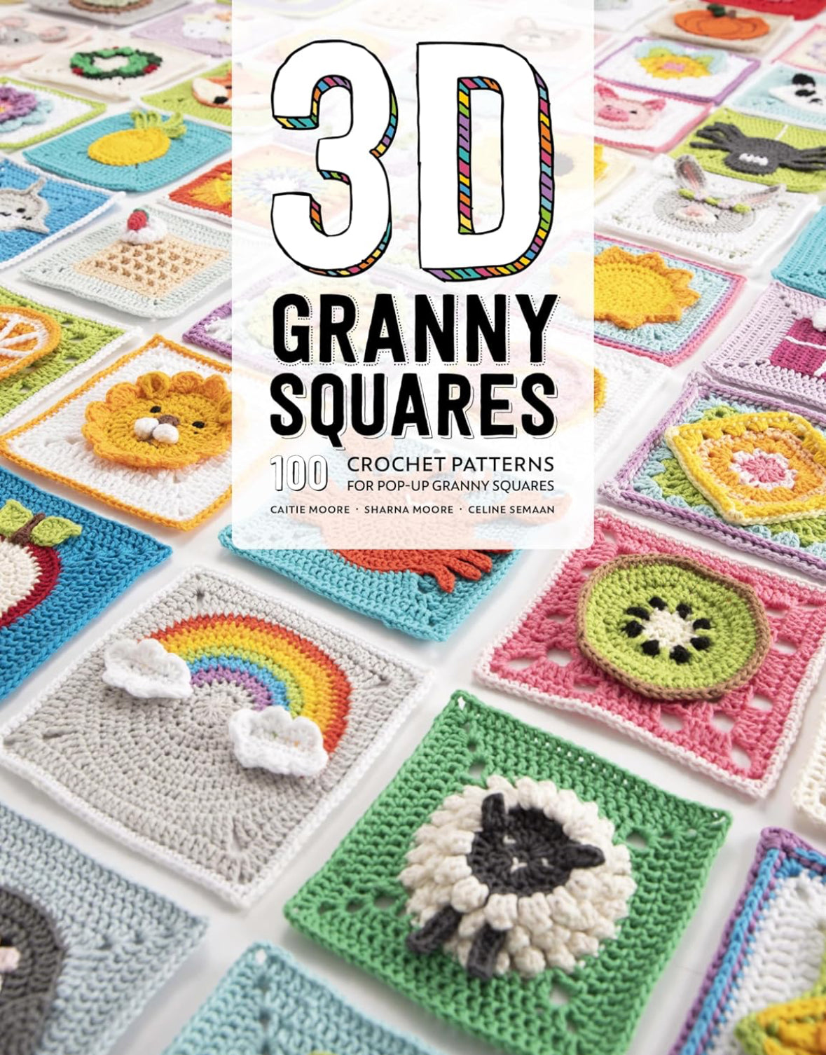 3D Granny Squares: 100 crochet patterns for pop-up granny squares