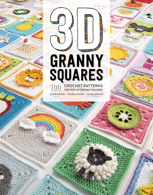 3D Granny Squares: 100 crochet patterns for pop-up granny squares